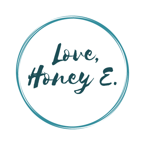 Love,  Honey E. 